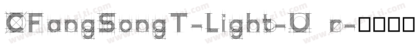 CFangSongT-Light-U r字体转换